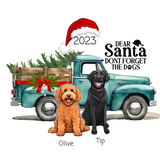 Personalized Dog Ornament ‘Santa, don’t forget the dogs!