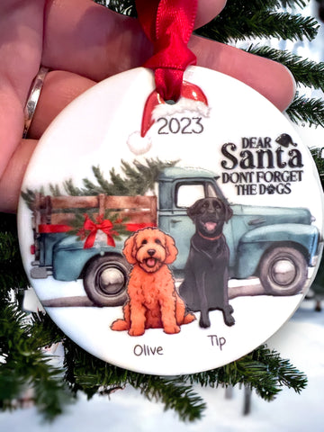 Personalized Dog Ornament ‘Santa, don’t forget the dogs!